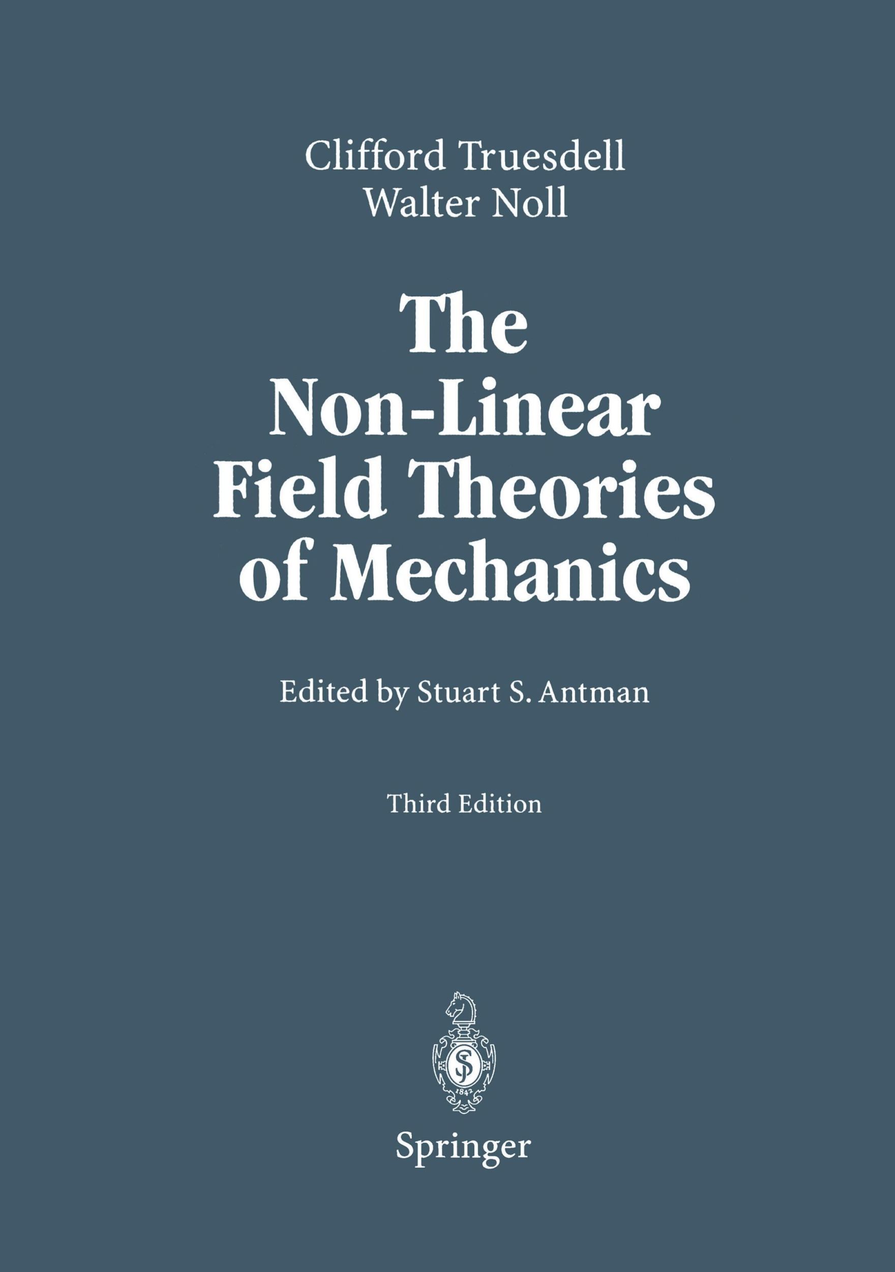 Cover: 9783540027799 | The Non-Linear Field Theories of Mechanics | C. Truesdell (u. a.)