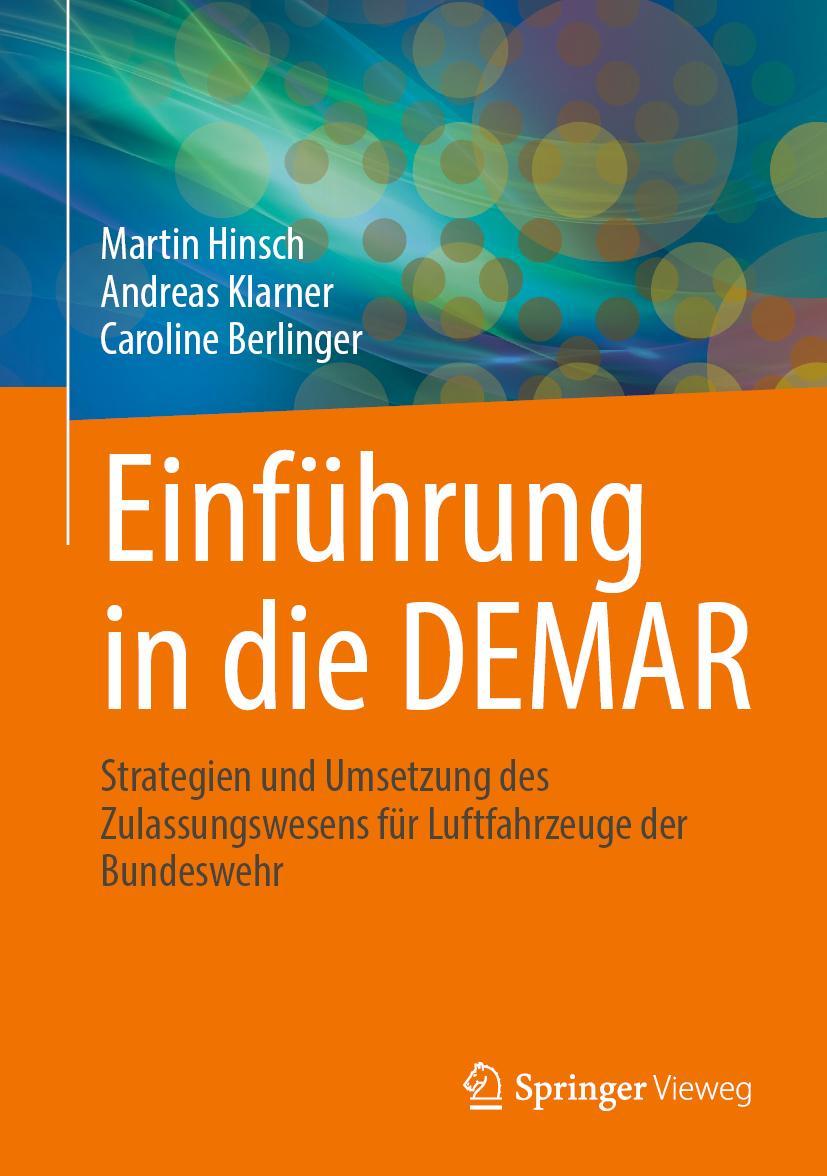 Cover: 9783662656754 | Einführung in die DEMAR | Martin Hinsch (u. a.) | Buch | xviii | 2022