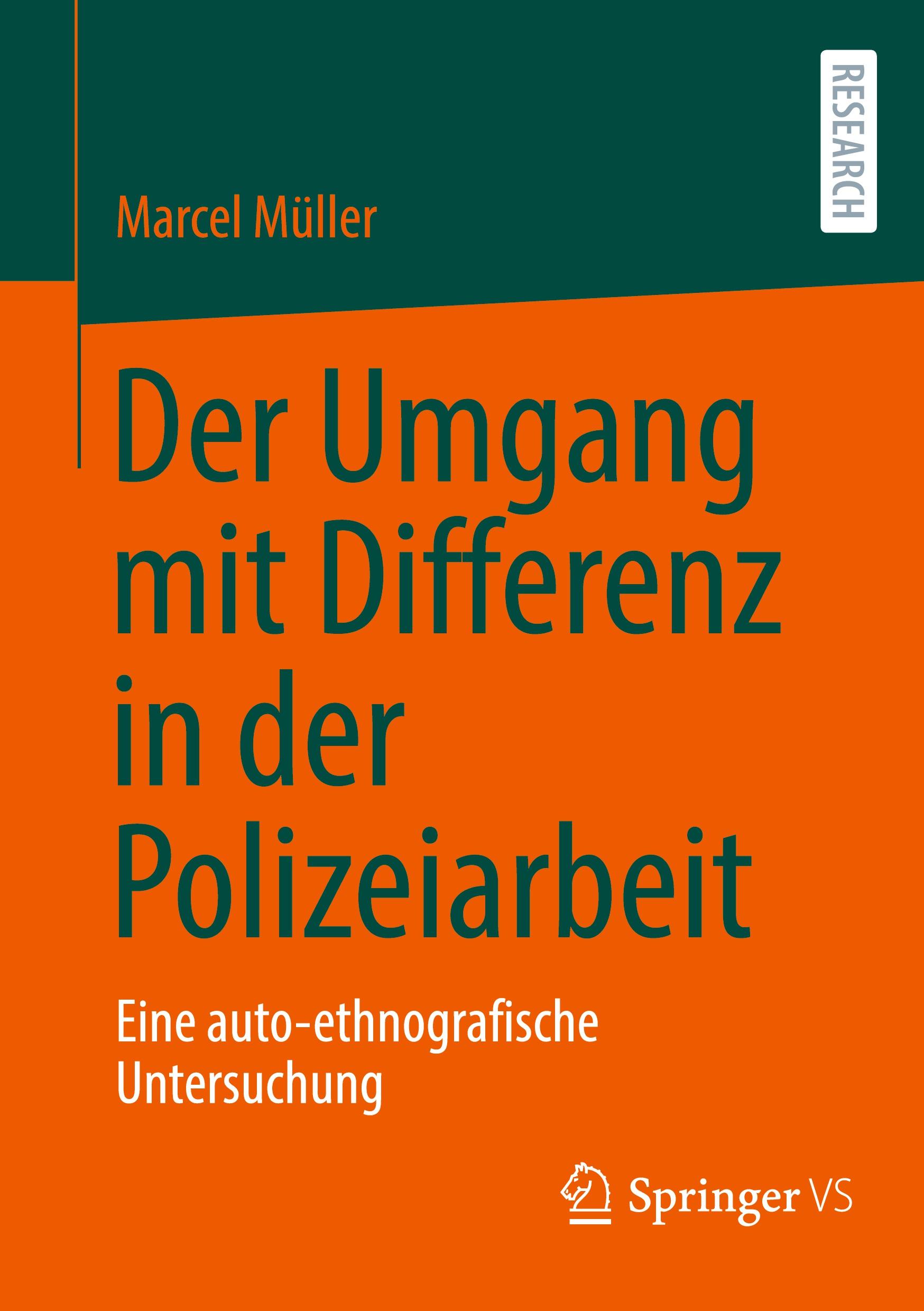 Cover: 9783658458584 | Der Umgang mit Differenz in der Polizeiarbeit | Marcel Müller | Buch