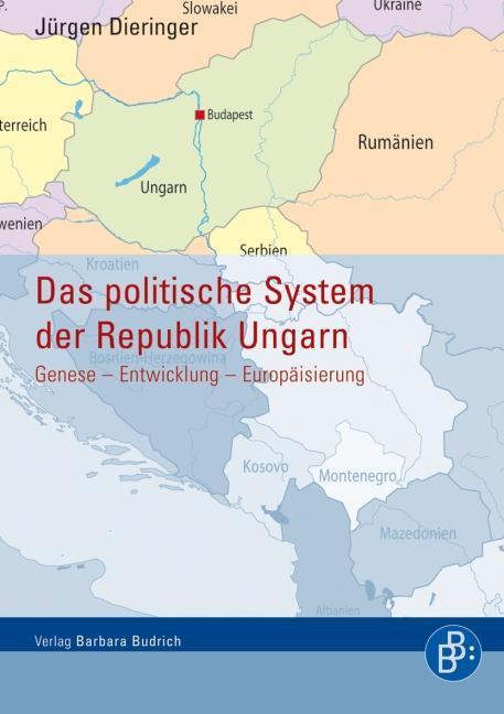 Cover: 9783866492684 | Das Politische System der Republik Ungarn | Jürgen Dieringer | Buch