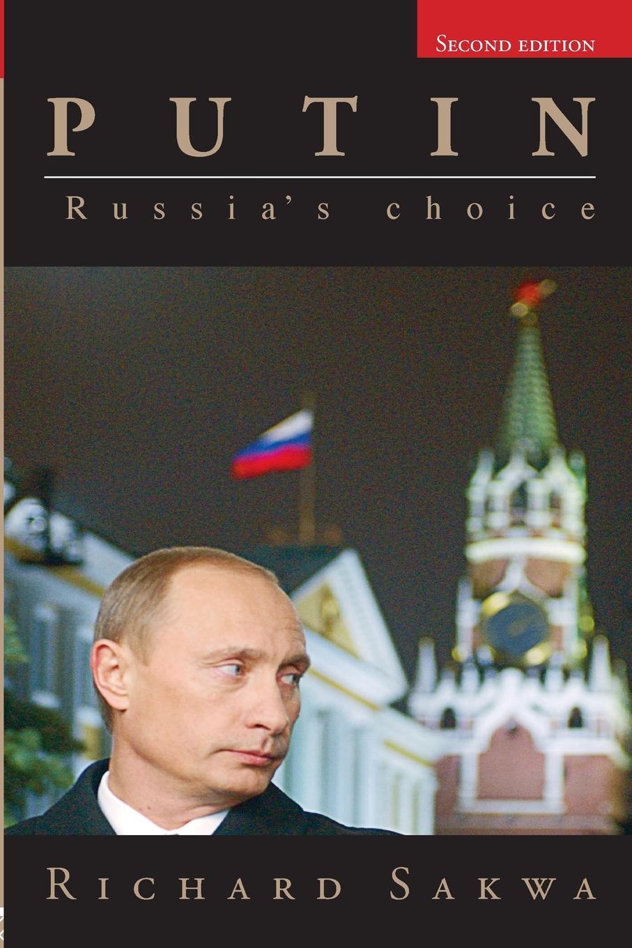 Cover: 9780415407663 | Putin | Russia's Choice | Richard Sakwa | Taschenbuch | Englisch