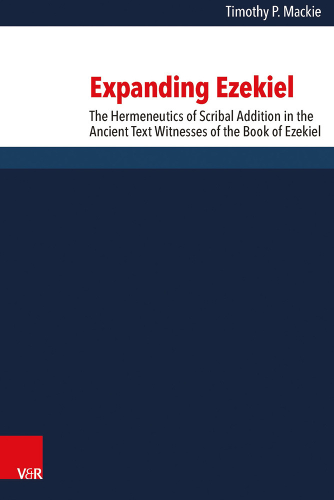 Cover: 9783525540336 | Expanding Ezekiel | Timothy P. Mackie | Buch | 339 S. | Englisch