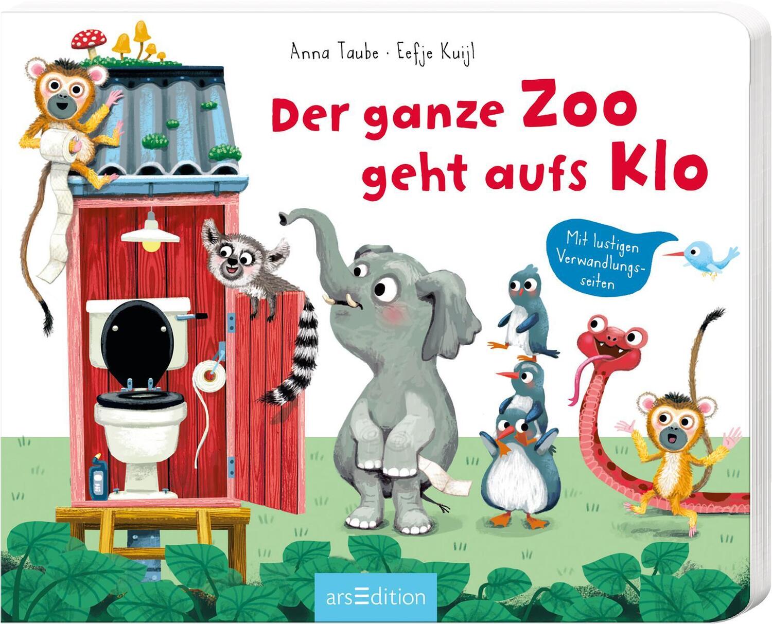 Cover: 9783845834078 | Der ganze Zoo geht aufs Klo | Mit Verwandlungsseiten | Anna Taube