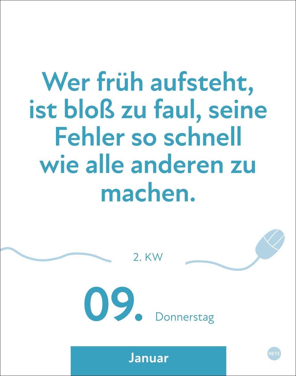 Bild: 9783756406302 | Die besten Sprüche für lange Bürotage Tagesabreißkalender 2025 | Heye