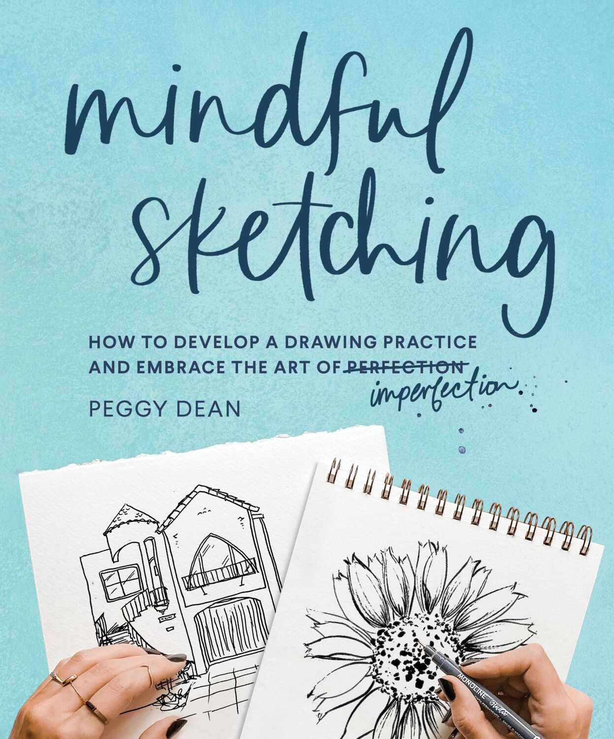 Cover: 9781632174192 | Mindful Sketching | Peggy Dean | Taschenbuch | Englisch | 2022