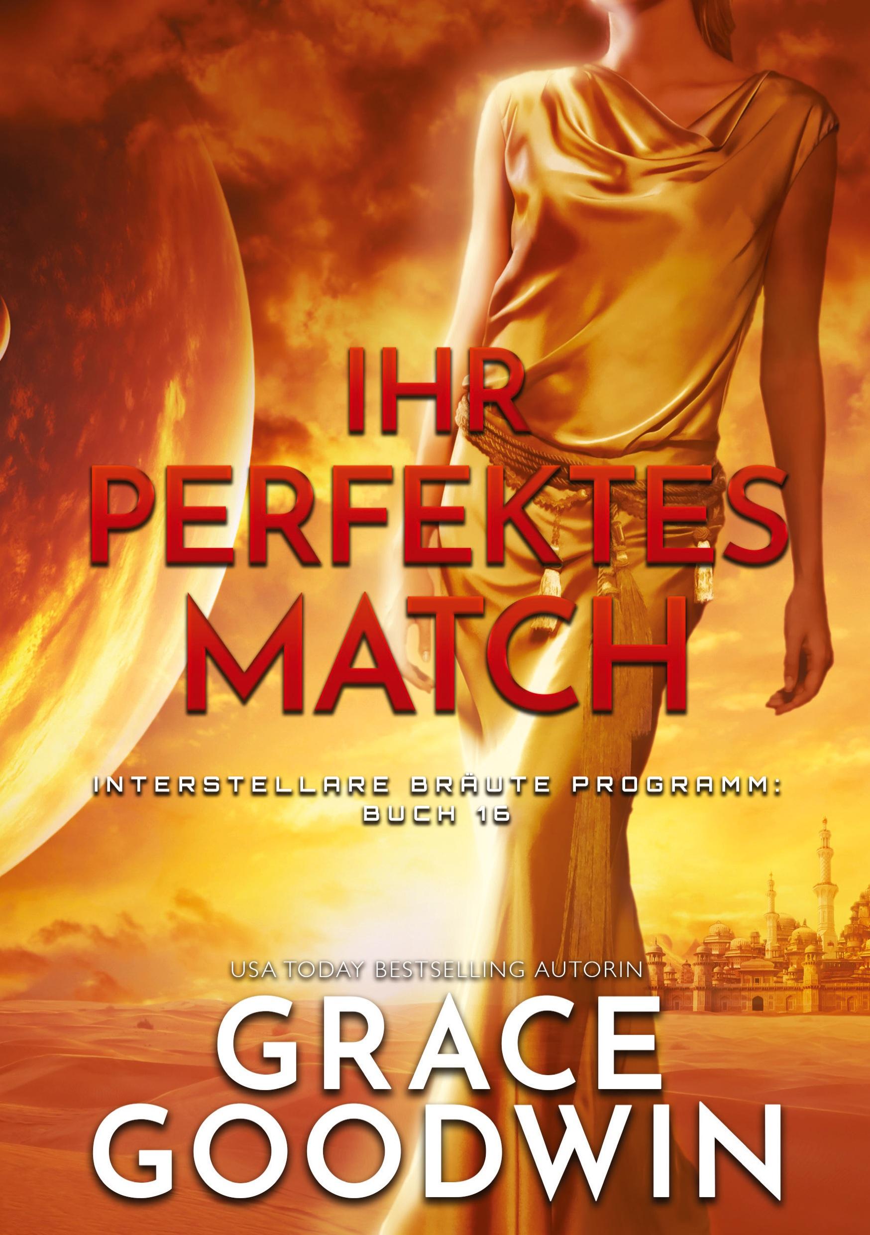 Cover: 9783757905323 | Ihr perfektes Match | Grace Goodwin | Taschenbuch | Paperback | 216 S.