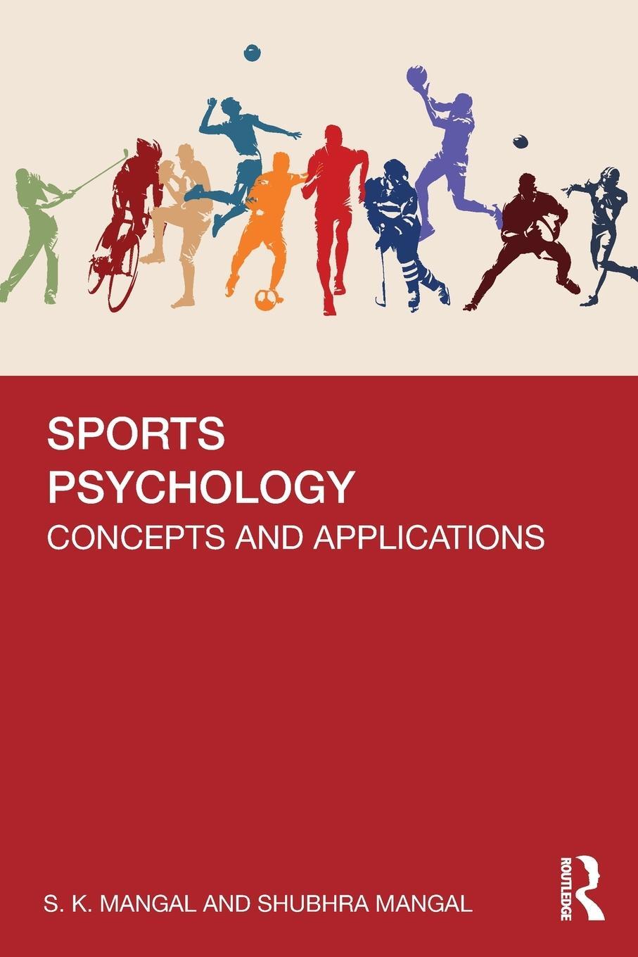 Cover: 9781032613192 | Sports Psychology | Concepts and Applications | S. K. Mangal (u. a.)