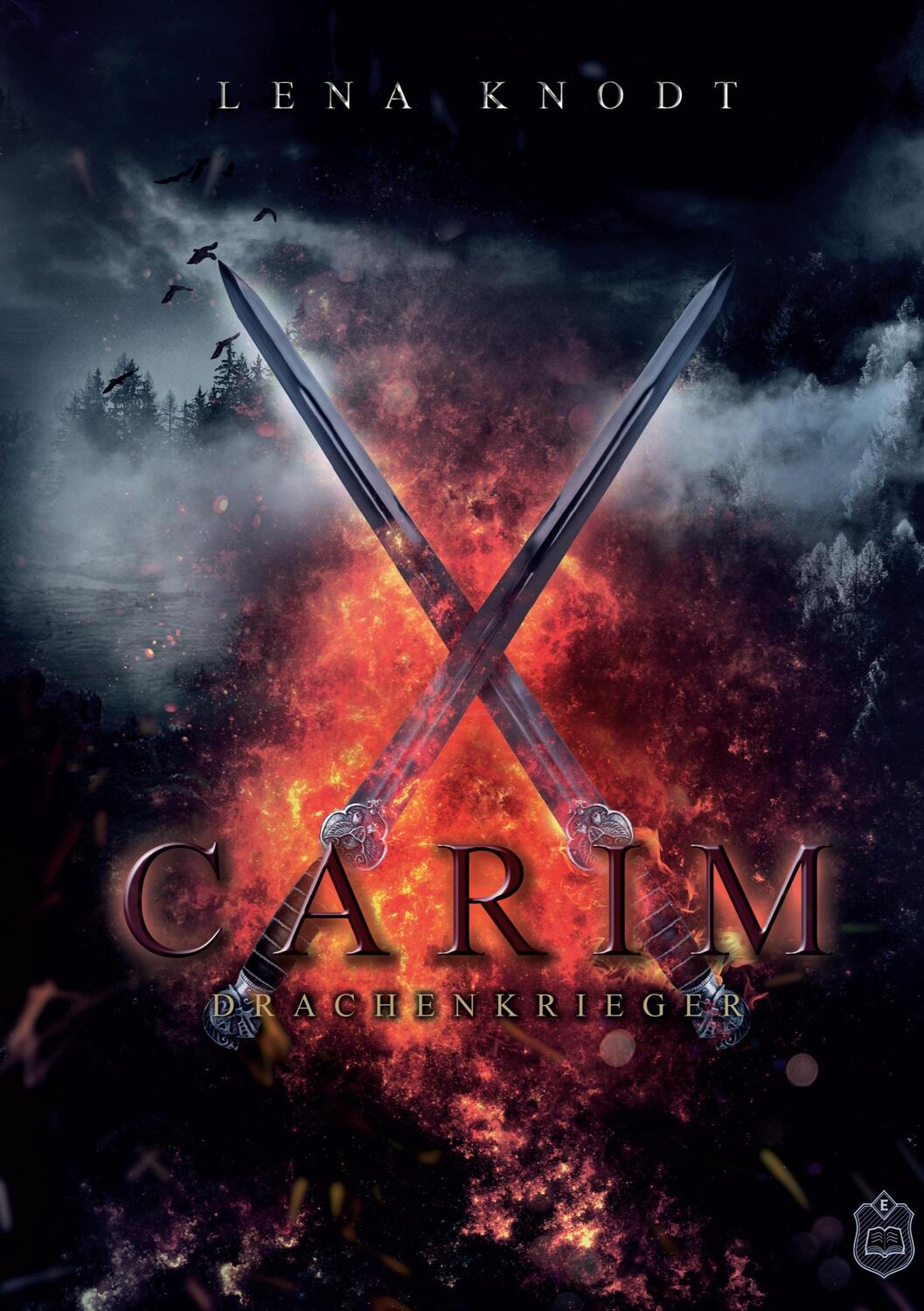 Cover: 9783961731015 | Carim Drachenkrieger | Carim Band 2 | Lena Knodt | Taschenbuch | Carim