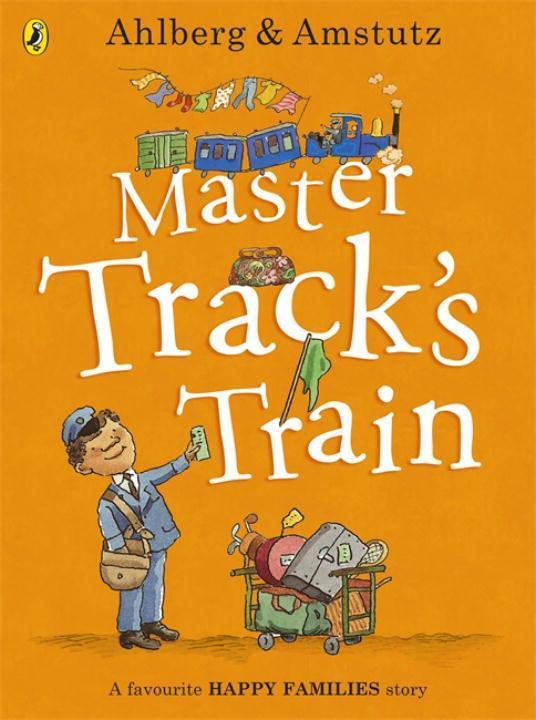 Cover: 9780723293934 | Master Track's Train | Allan Ahlberg | Taschenbuch | Englisch | 2014