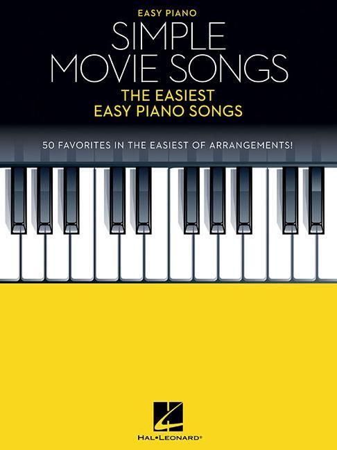 Cover: 888680945060 | Simple Movie Songs | The Easiest Easy Piano Songs | Taschenbuch | Buch