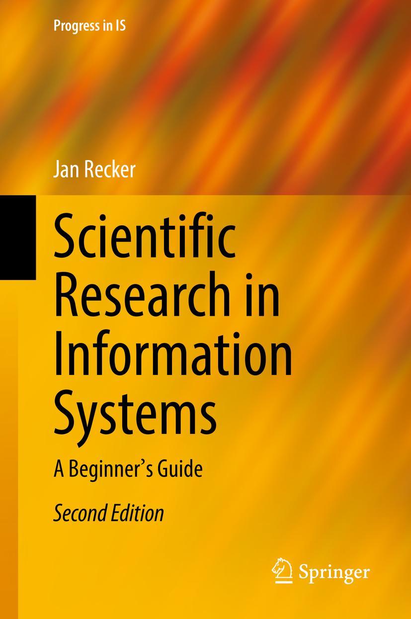 Cover: 9783030854355 | Scientific Research in Information Systems | A Beginner's Guide | Buch