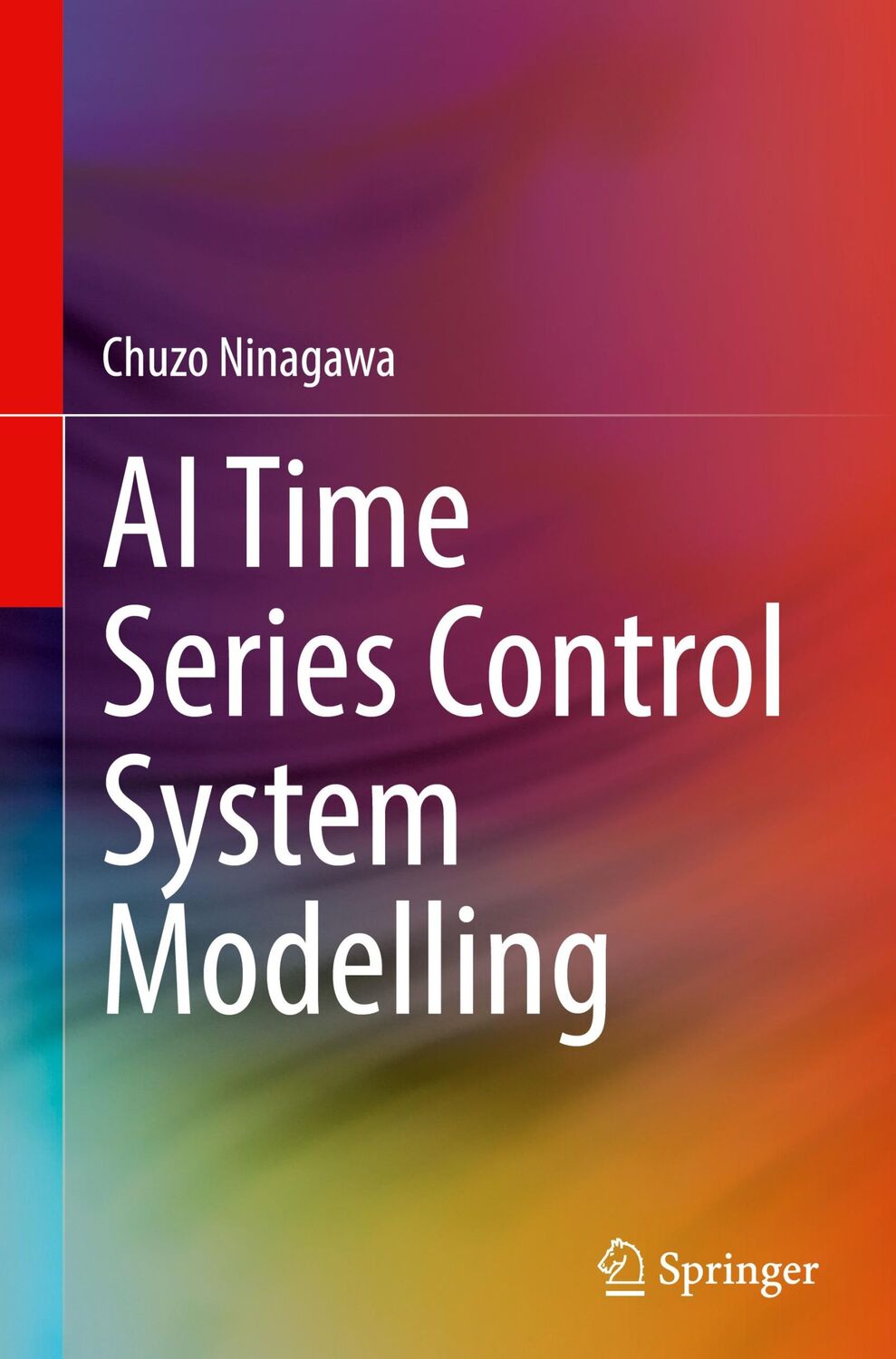 Cover: 9789811945939 | AI Time Series Control System Modelling | Chuzo Ninagawa | Buch | xi