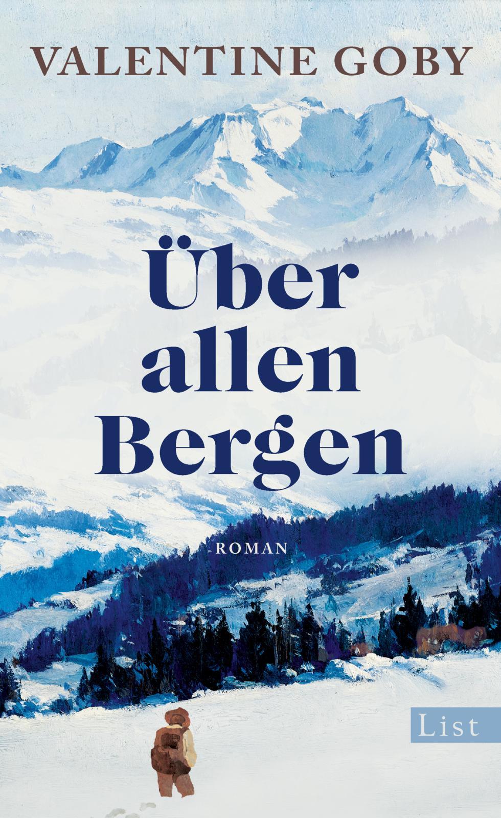 Cover: 9783471360699 | Über allen Bergen | Valentine Goby | Buch | 352 S. | Deutsch | 2024