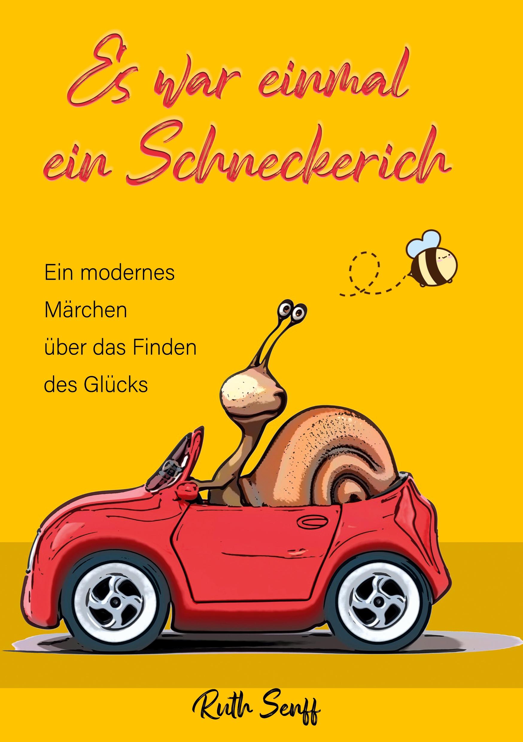 Cover: 9783755773702 | Es war einmal ein Schneckerich | Ruth Senff | Taschenbuch | Paperback