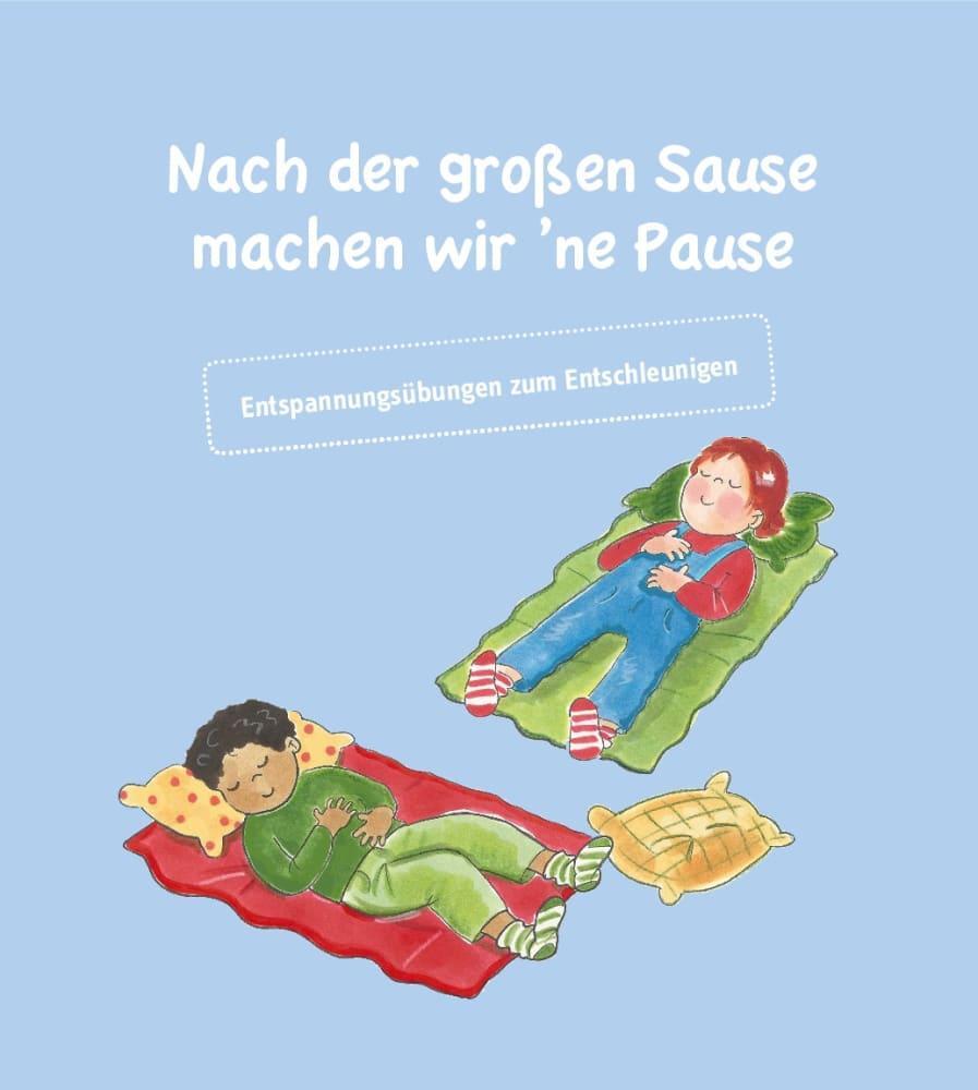 Bild: 9783769824131 | Ruhephasen im Kindergarten | Entspannungsideen und ruhige Spiele