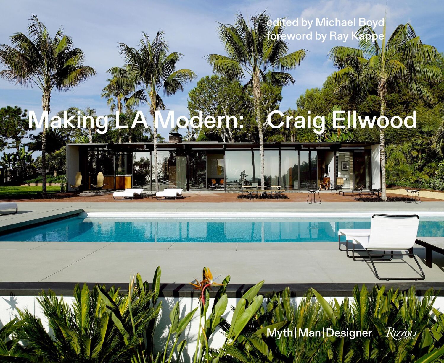 Cover: 9780847861538 | Making L.A. Modern | Craig Ellwood - Myth, Man, Designer | Buch | 2018