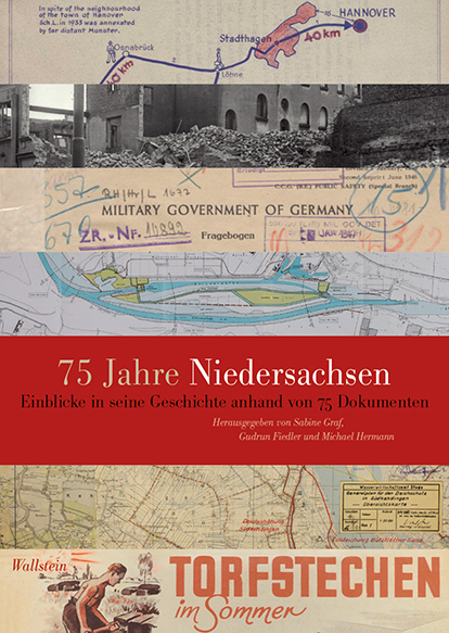 Cover: 9783835338739 | 75 Jahre Niedersachsen | Gudrun Fiedler (u. a.) | Buch | 407 S. | 2021