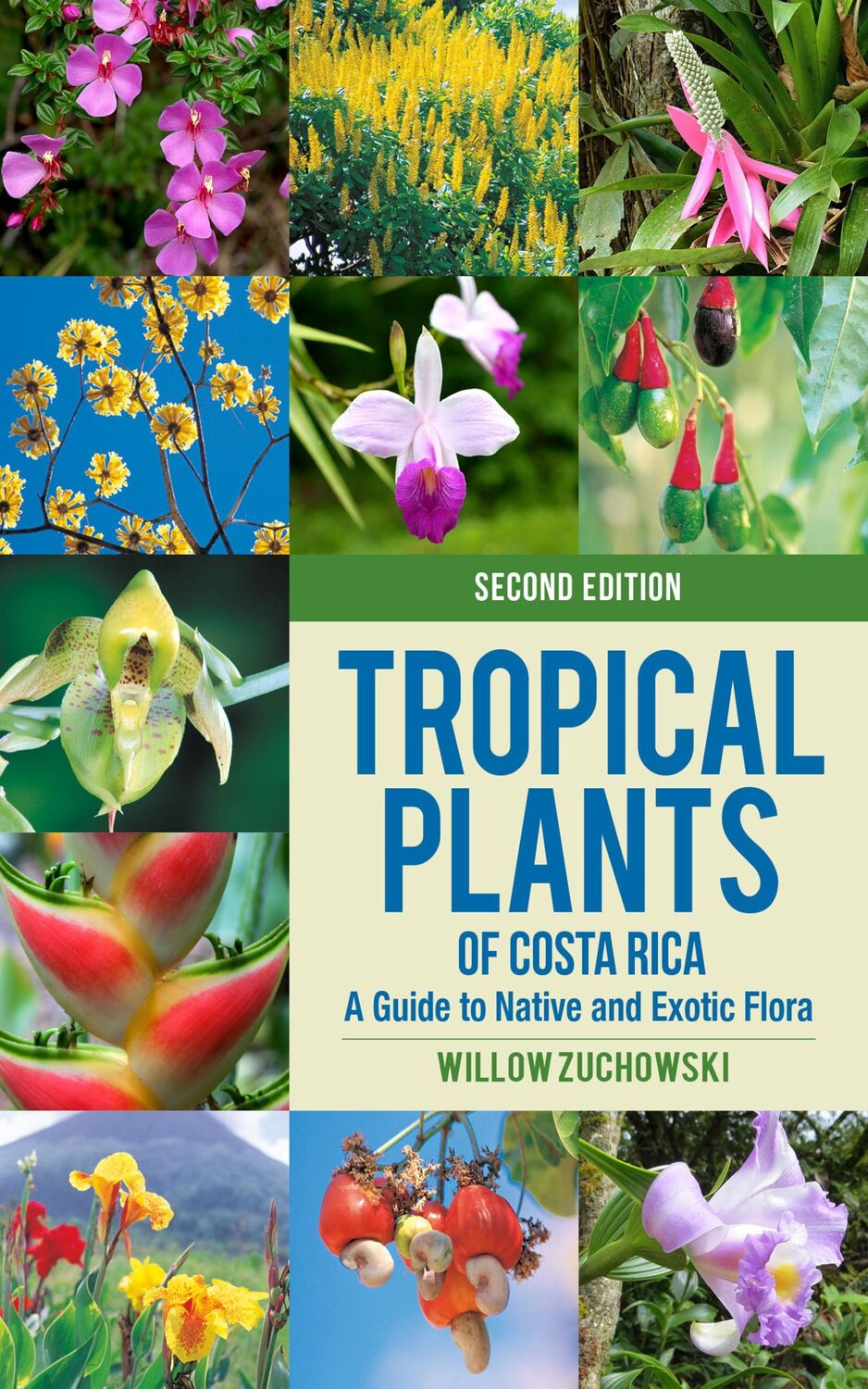 Cover: 9781501763076 | Tropical Plants of Costa Rica | A Guide to Native and Exotic Flora