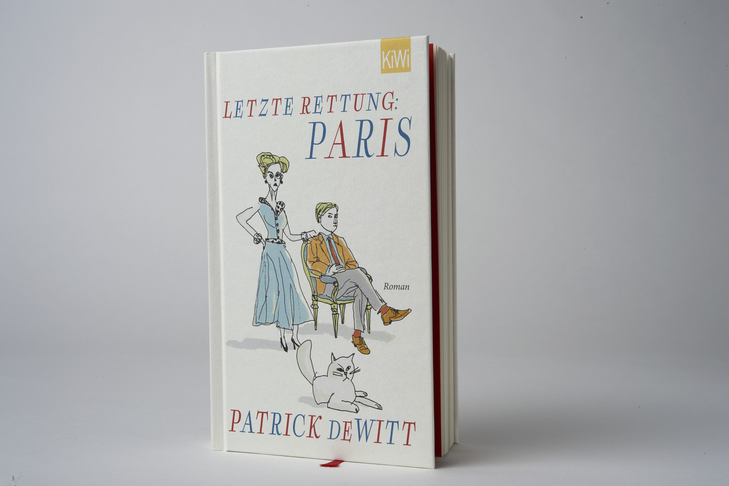 Bild: 9783462052336 | Letzte Rettung: Paris | Roman | Patrick DeWitt | Buch | Deutsch | 2019