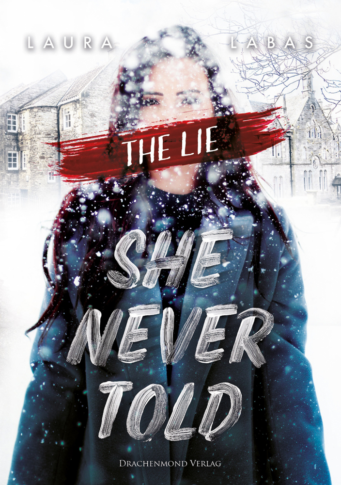 Cover: 9783959916806 | The Lie She Never Told | Laura Labas | Taschenbuch | 306 S. | Deutsch