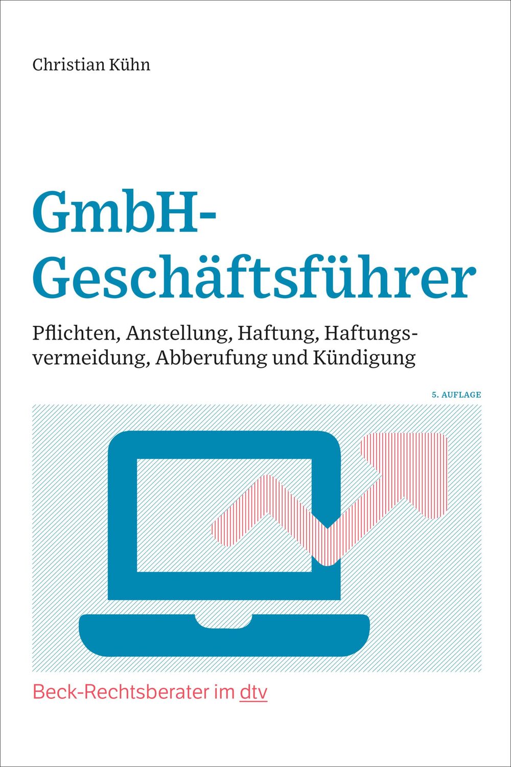 Cover: 9783423512695 | GmbH-Geschäftsführer | Christian Kühn | Taschenbuch | 231 S. | Deutsch