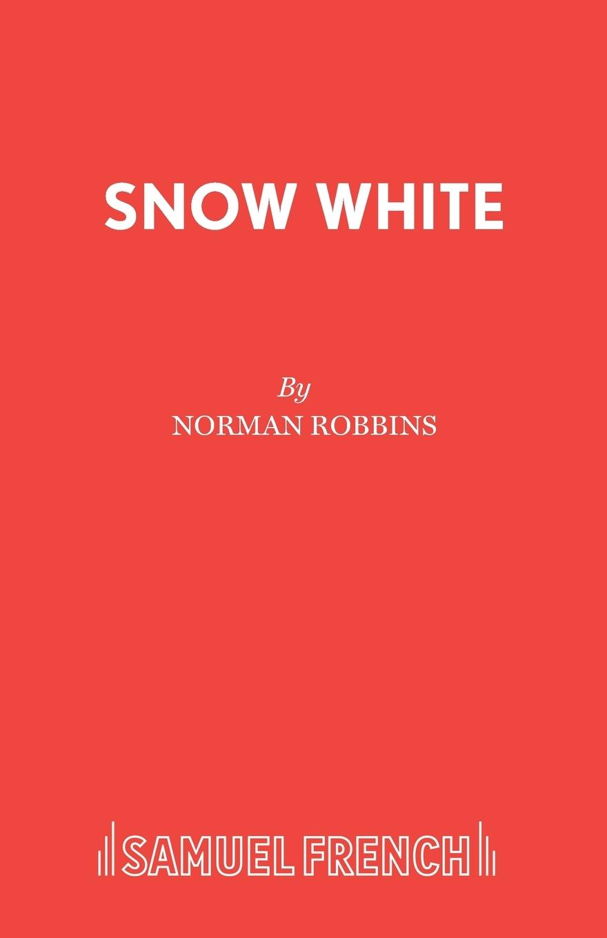 Cover: 9780573064951 | Snow White | Norman Robbins | Taschenbuch | Englisch | 1996