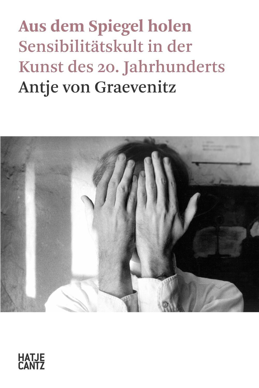 Cover: 9783775757461 | Aus dem Spiegel holen | Antje von Graevenitz | Taschenbuch | 380 S.