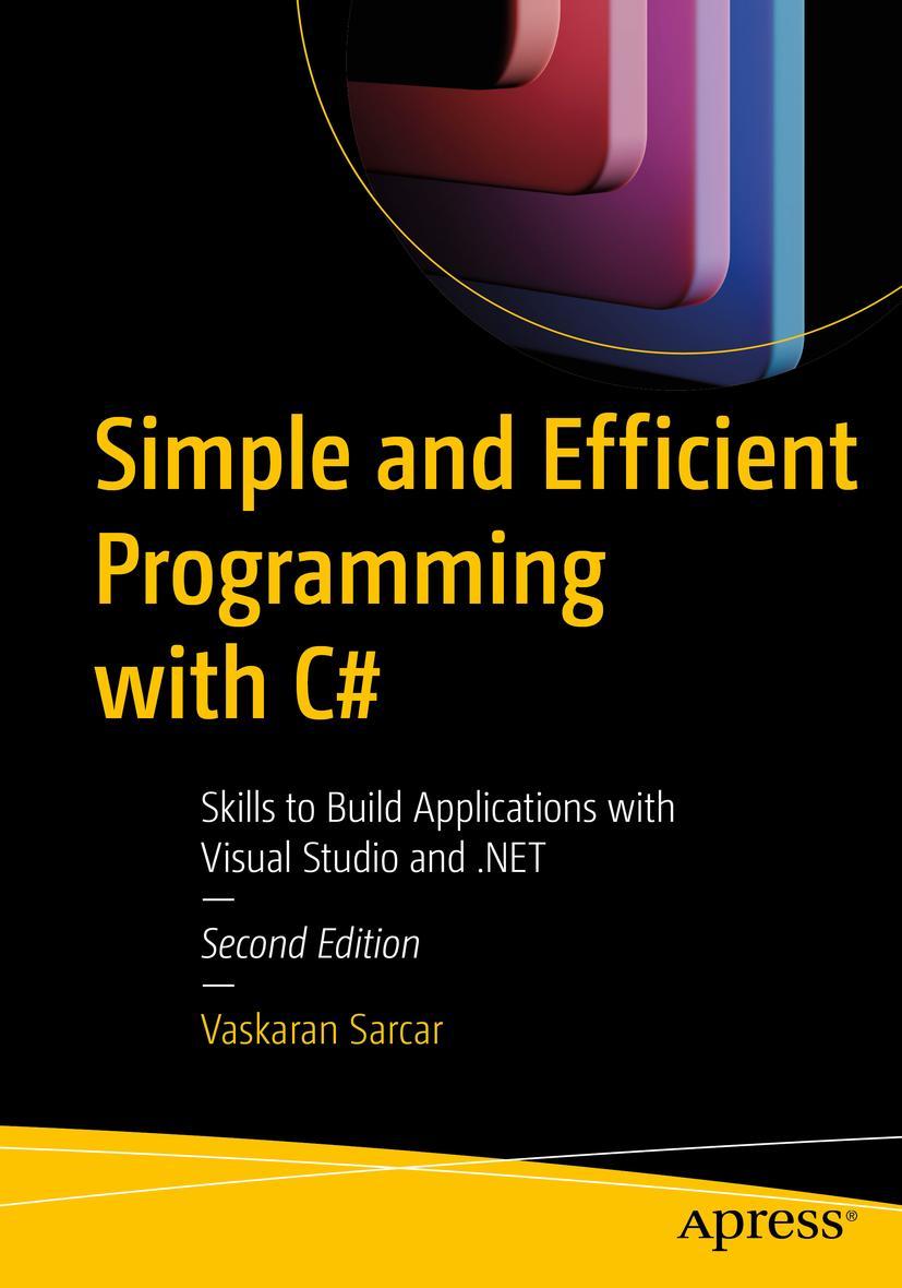 Cover: 9781484287361 | Simple and Efficient Programming with C | Vaskaran Sarcar | Buch