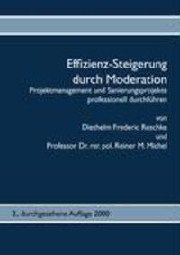 Cover: 9783837023466 | Effizienz-Steigerung durch Moderation | Reschke (u. a.) | Taschenbuch