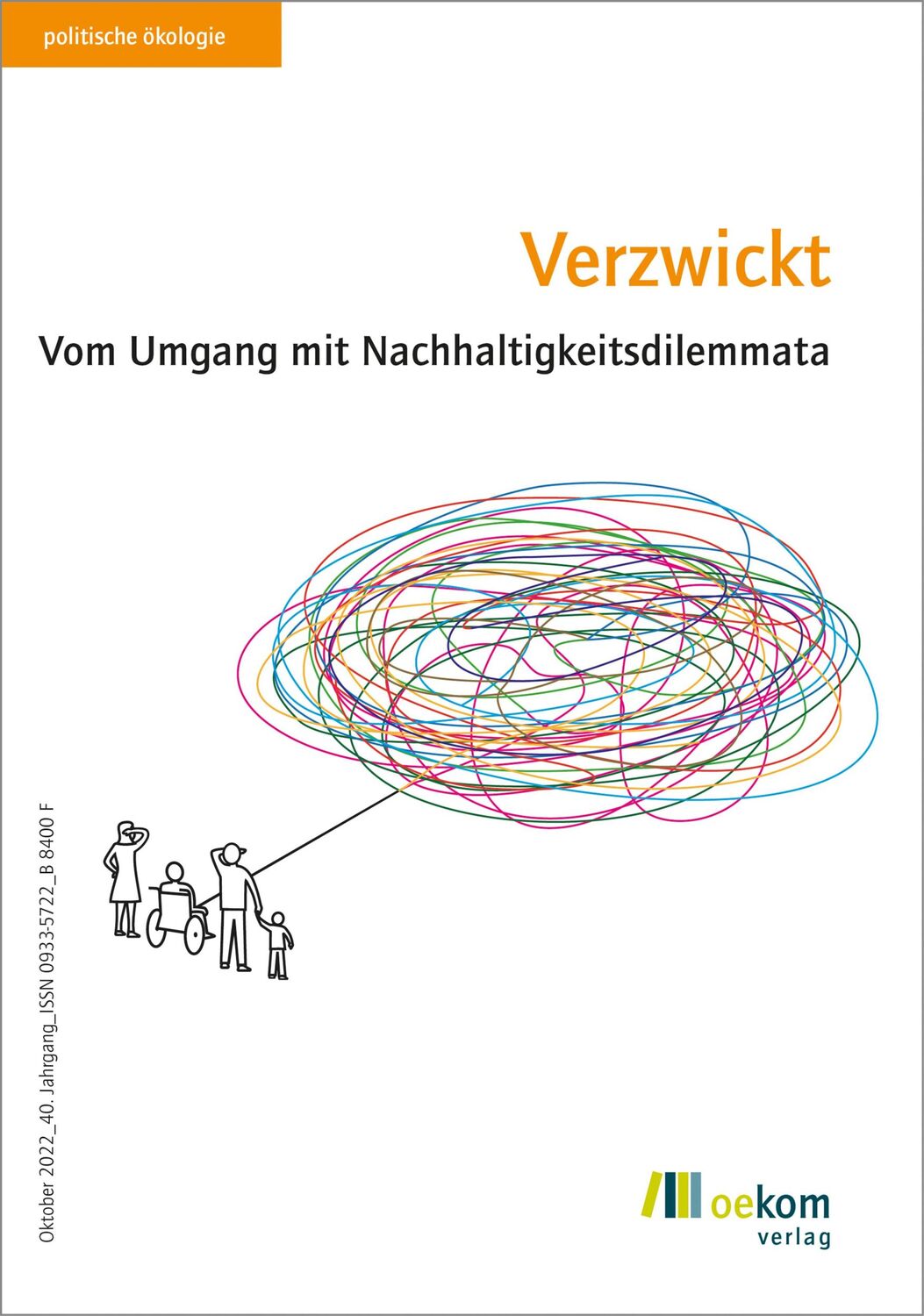 Cover: 9783962383992 | Verzwickt | Vom Umgang mit Nachhaltigkeitsdilemmata | oekom e. V.