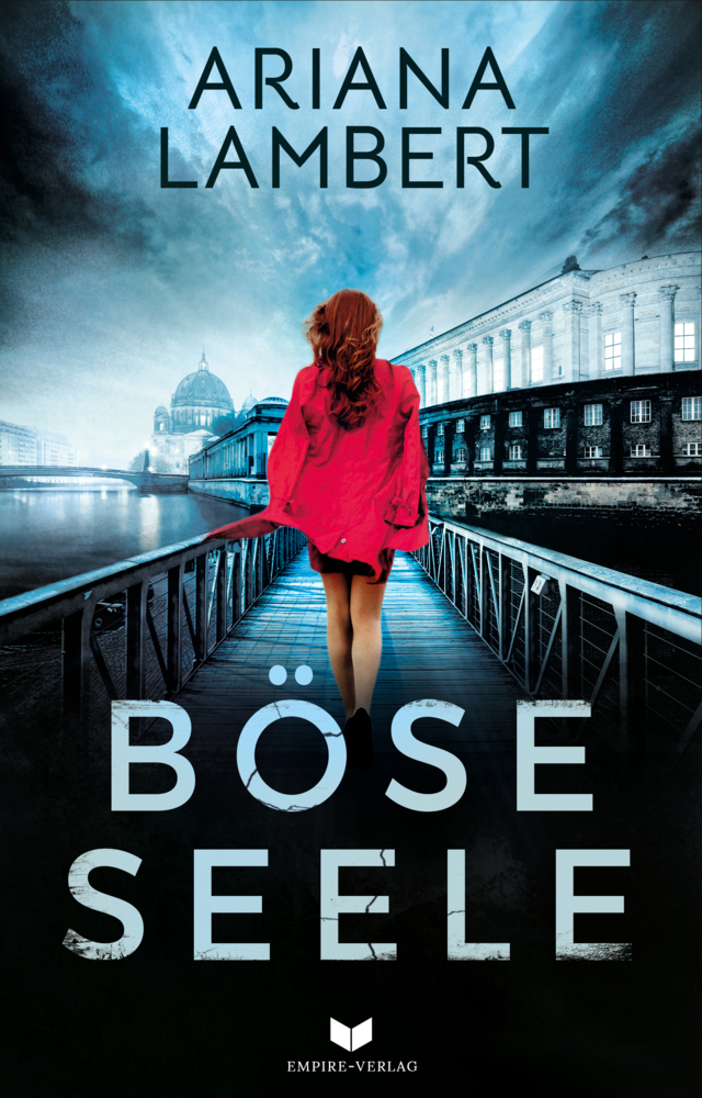 Cover: 9783969669624 | Böse Seele: Thriller | Ariana Lambert | Taschenbuch | 248 S. | Deutsch