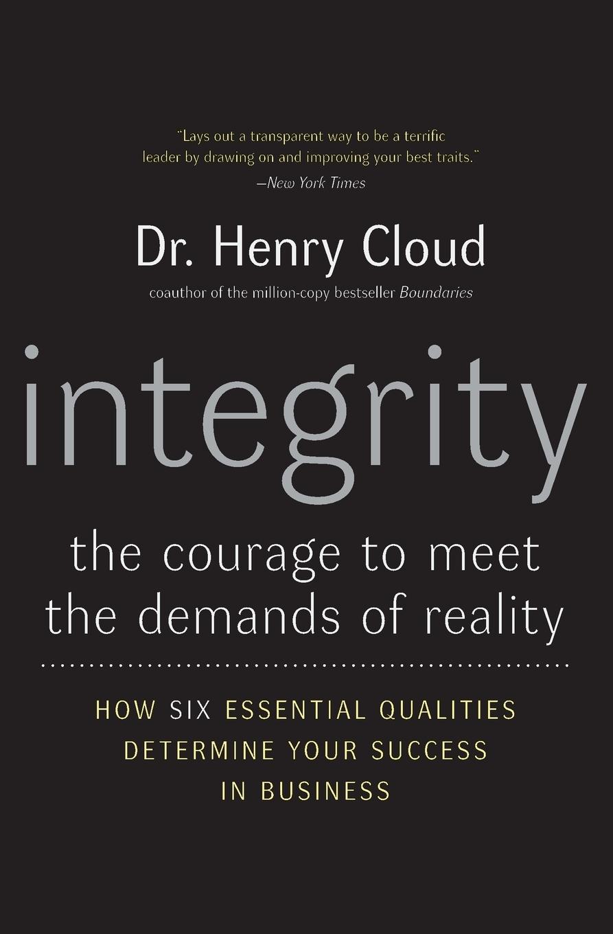 Cover: 9780060849696 | Integrity | The Courage to Meet the Demands of Reality | Henry Cloud