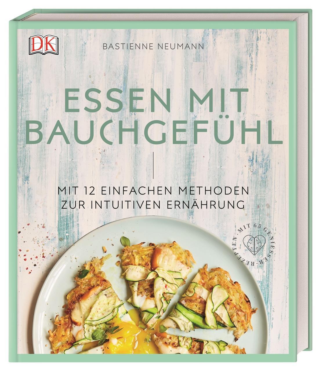 Cover: 9783831037315 | Essen mit Bauchgefühl | Bastienne Neumann | Buch | 176 S. | Deutsch