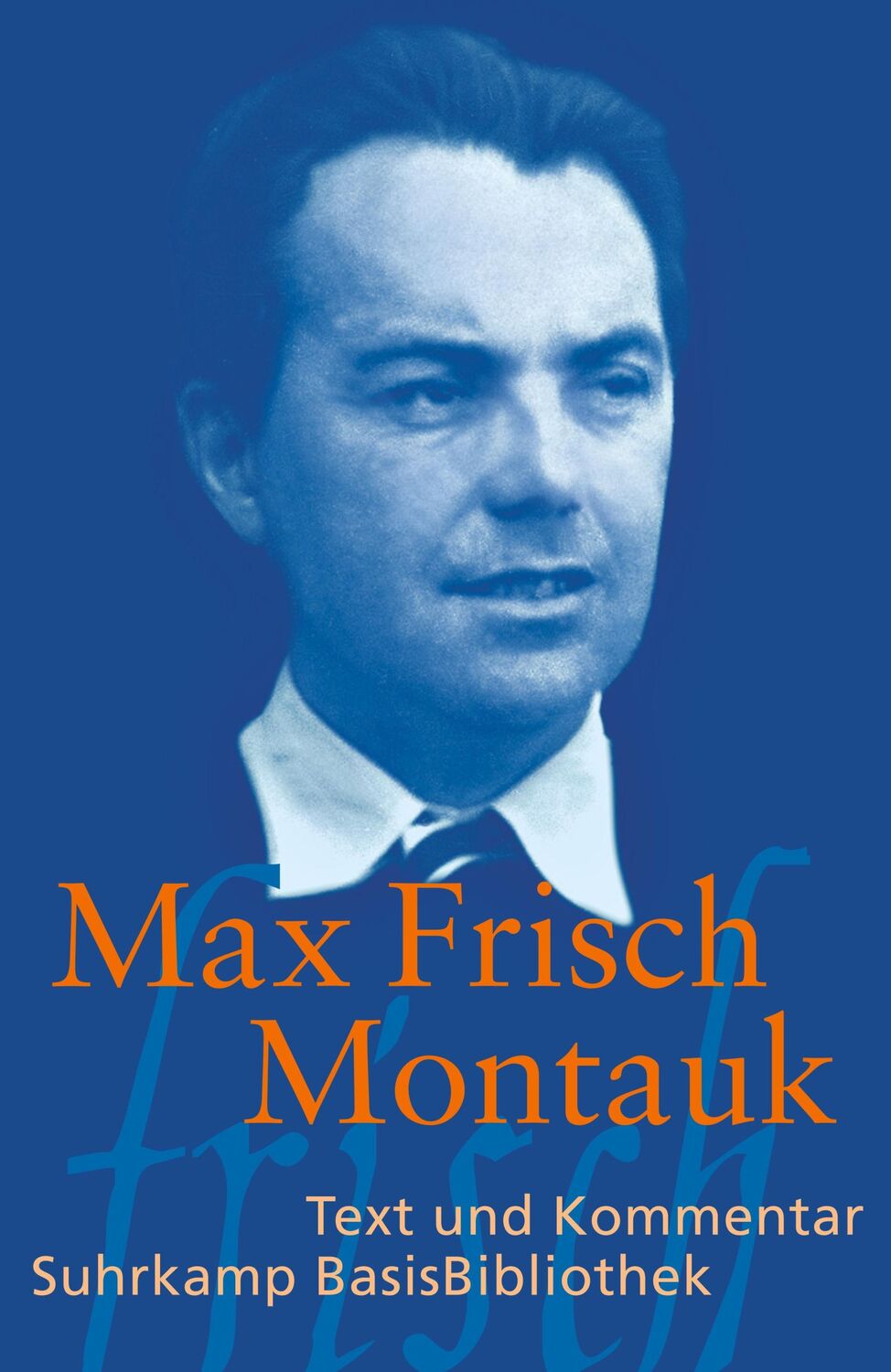 Cover: 9783518189207 | Montauk | Max Frisch | Taschenbuch | Suhrkamp BasisBibliothek | 250 S.