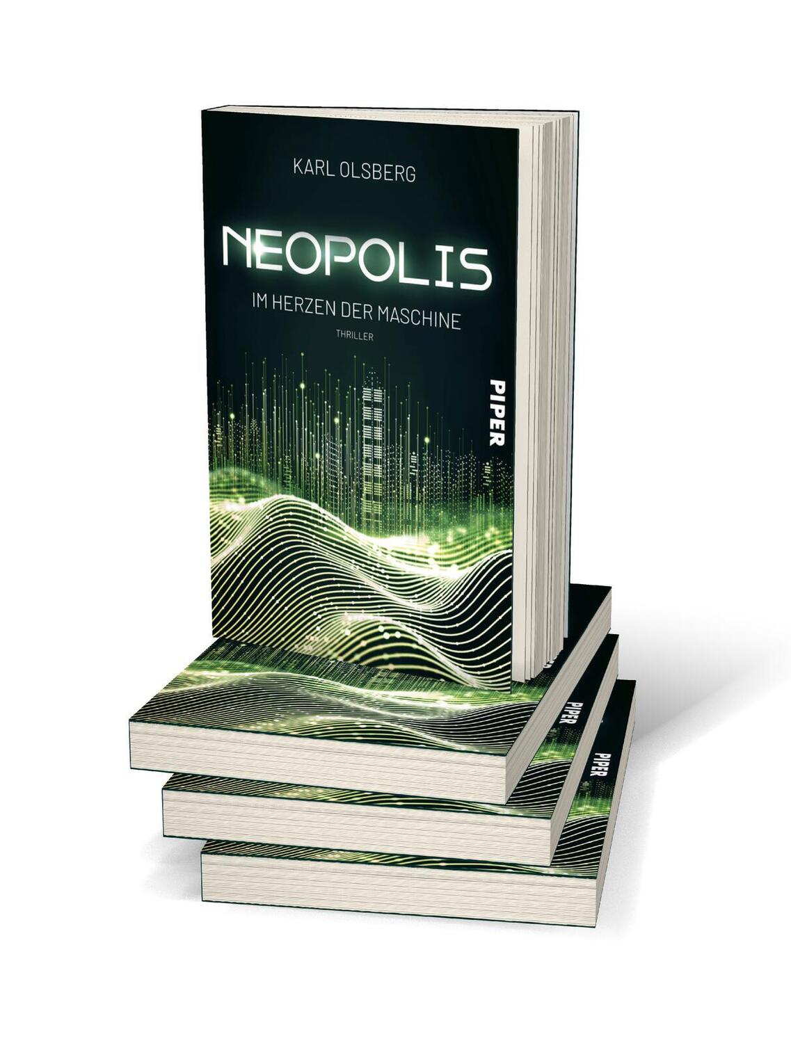 Bild: 9783492706223 | Neopolis - Im Herzen der Maschine | Thriller | Karl Olsberg | Buch