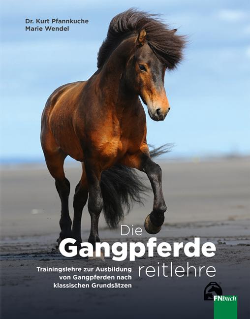 Cover: 9783885429739 | Die Gangpferdereitlehre | Kurt Pfannkuche (u. a.) | Taschenbuch | 2024