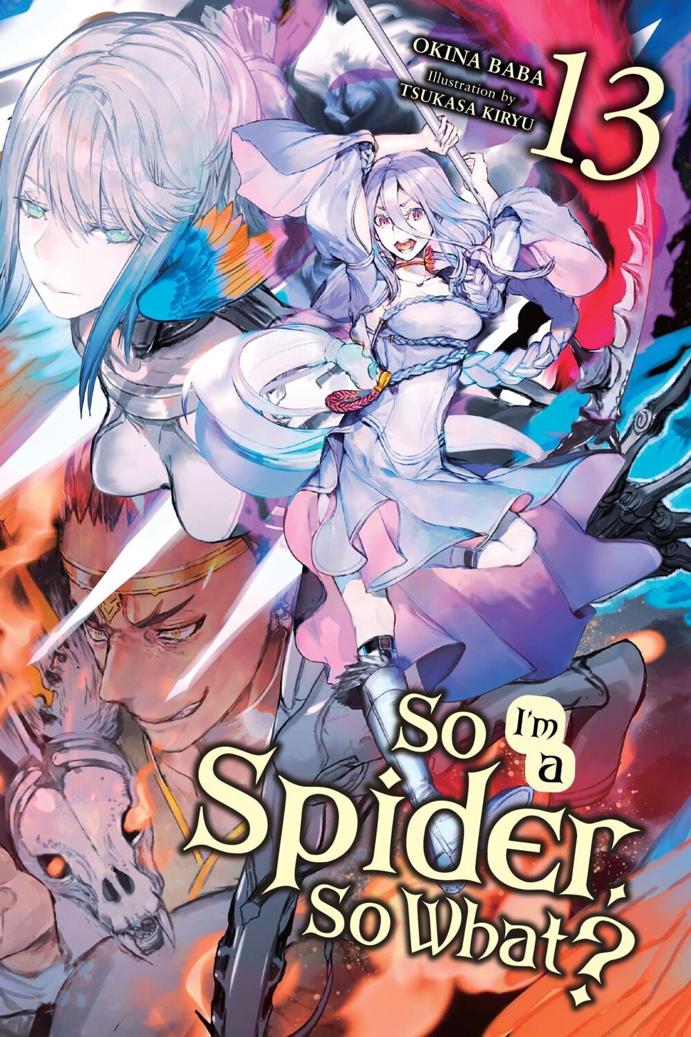 Cover: 9781975339852 | So I'm a Spider, So What?, Vol. 13 (light novel) | Okina Baba | Buch