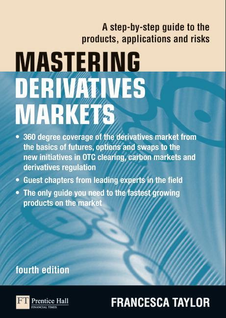 Cover: 9780273735670 | Mastering Derivatives Markets | Francesca Taylor | Taschenbuch | 2010