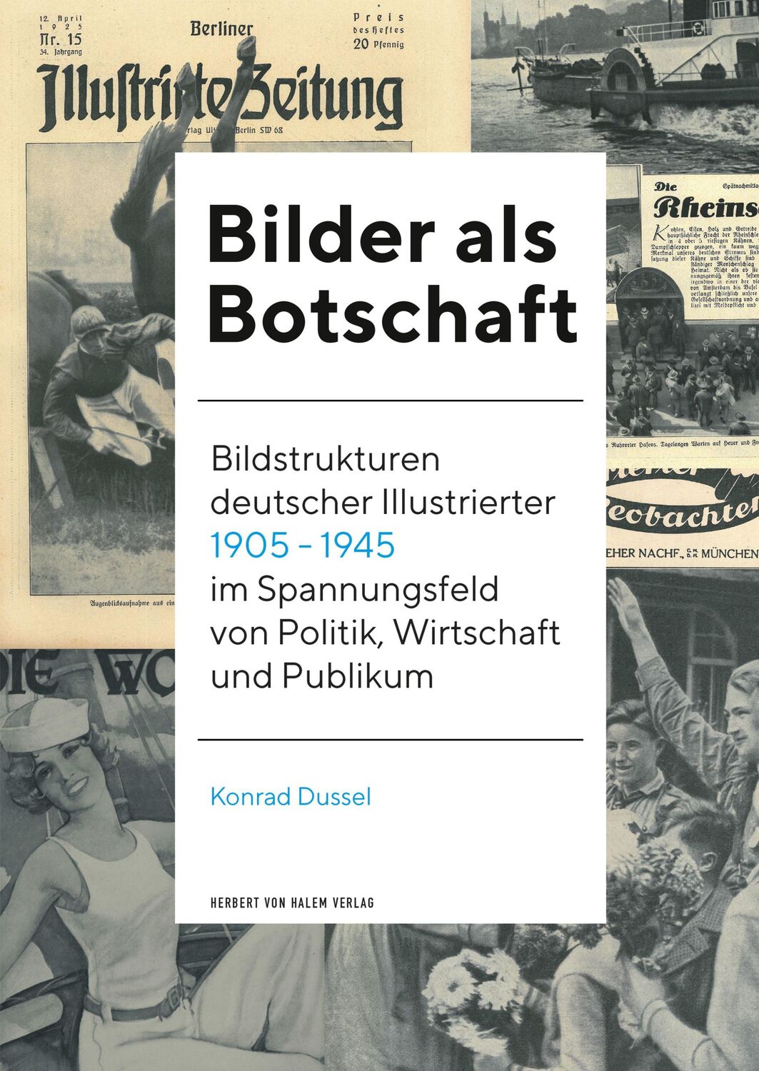 Cover: 9783869624143 | Bilder als Botschaft | Konrad Dussel | Taschenbuch | 552 S. | Deutsch