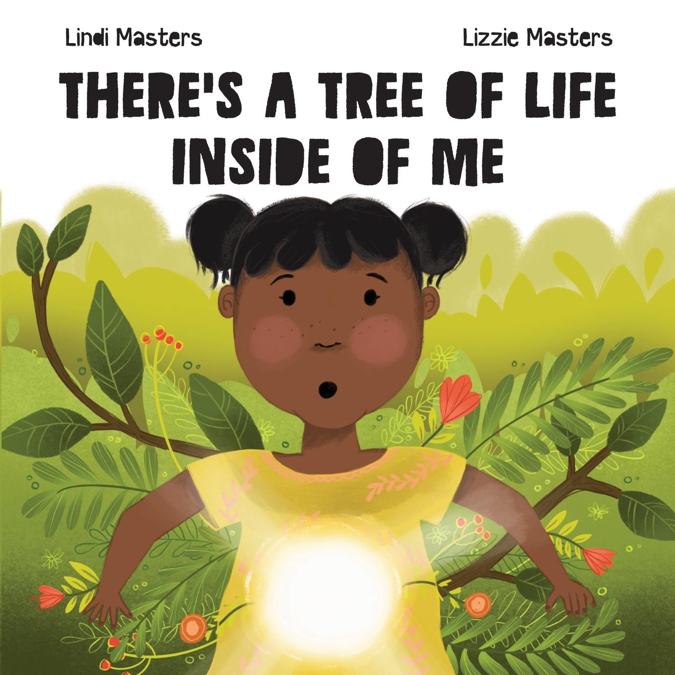 Cover: 9781922428189 | There's a tree of life inside of me | Lindi Masters | Taschenbuch