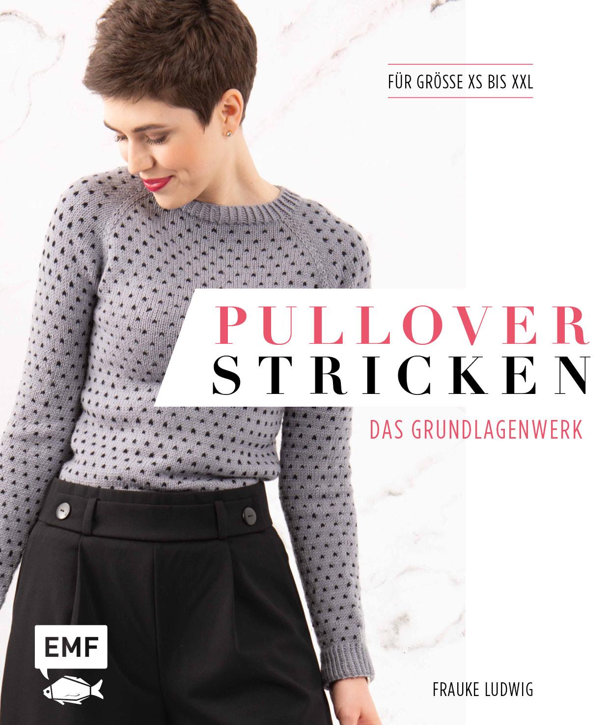 Cover: 9783745900446 | Pullover stricken - Das Grundlagenwerk | Frauke Ludwig | Buch | 192 S.