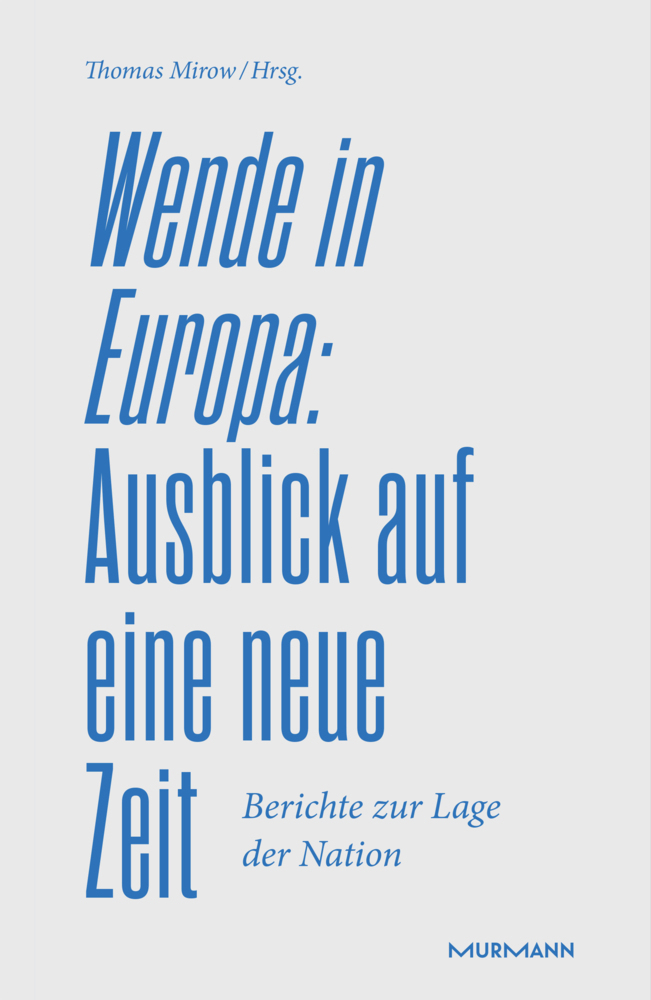 Cover: 9783867747387 | Wende in Europa | Ausblick auf eine neue Zeit | Thomas Mirow | Buch