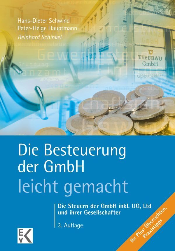 Cover: 9783874403375 | Die Besteuerung der GmbH - leicht gemacht. | Reinhard Schinkel | Buch