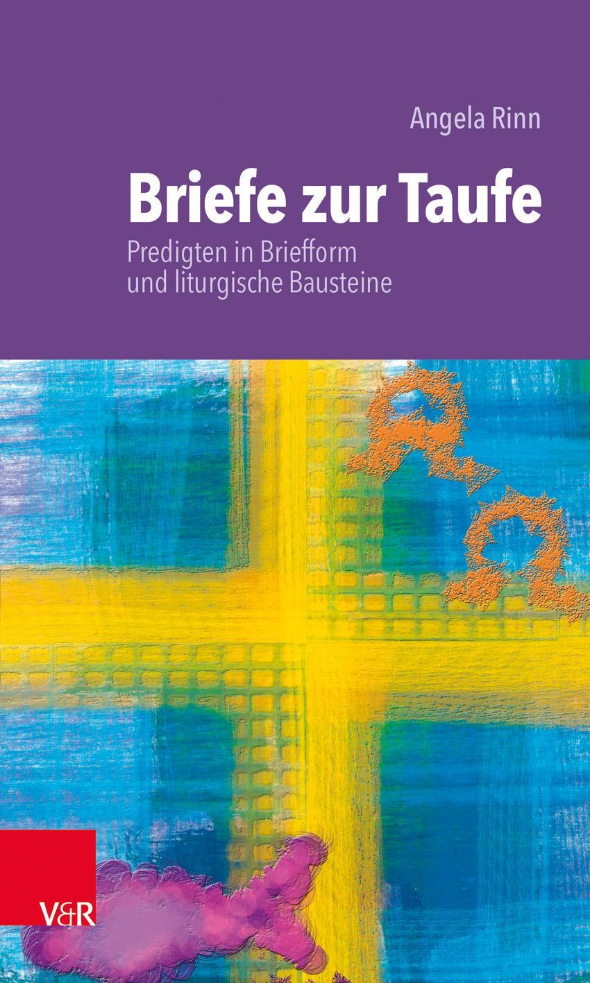 Cover: 9783525616222 | Briefe zur Taufe | Predigten in Briefform und liturgische Bausteine