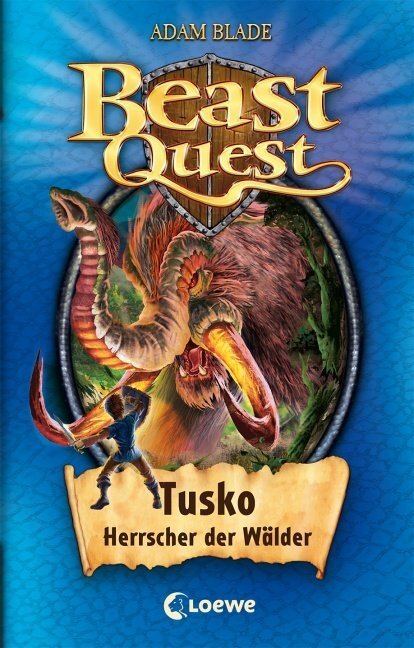 Cover: 9783785571507 | Beast Quest (Band 17) - Tusko, Herrscher der Wälder | Adam Blade