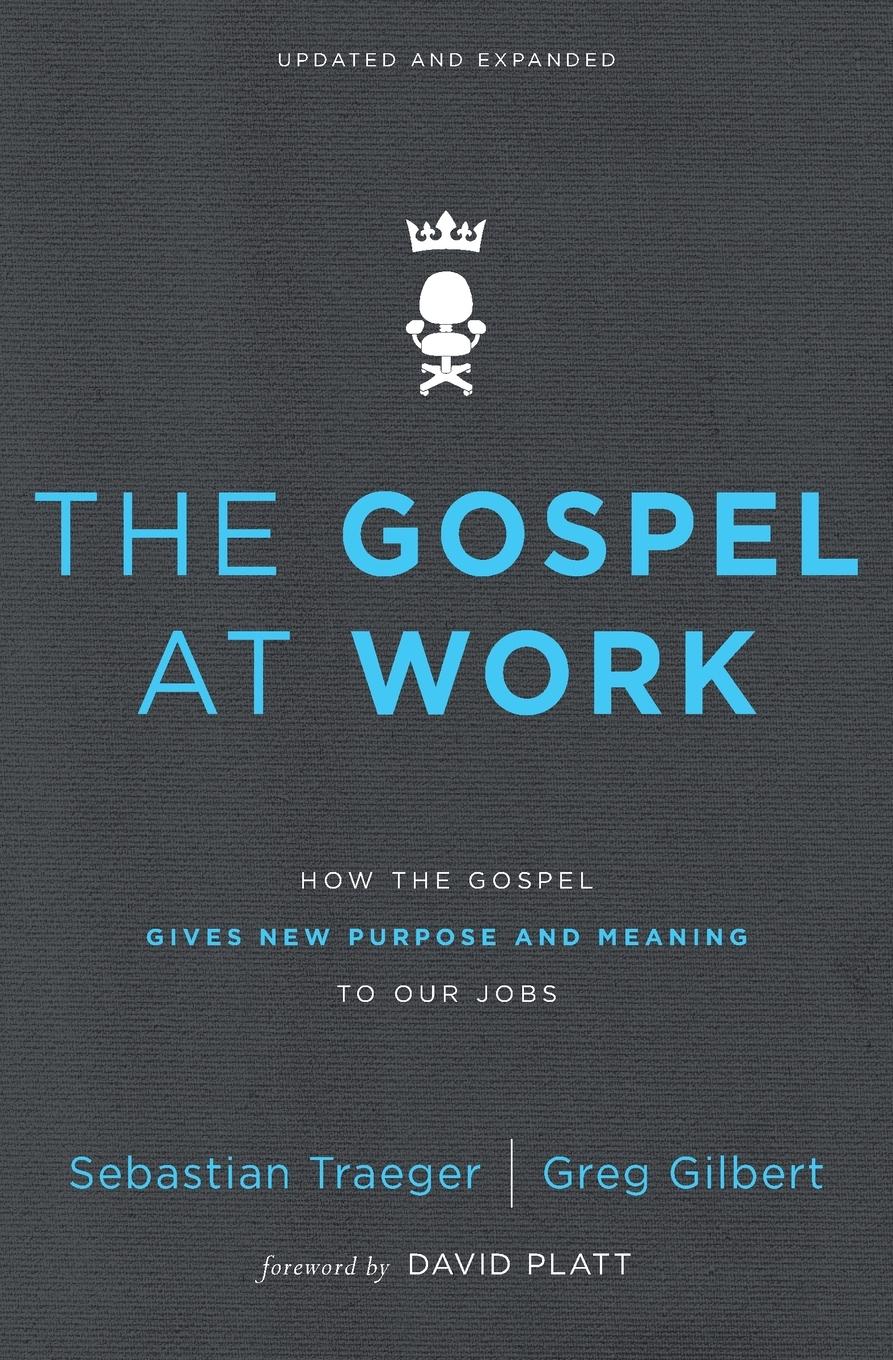 Cover: 9780310562078 | Gospel at Work Softcover | Sebastian Traeger | Taschenbuch | Englisch