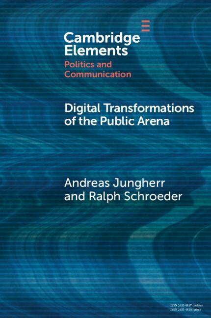 Cover: 9781009065542 | Digital Transformations of the Public Arena | Andreas Jungherr (u. a.)