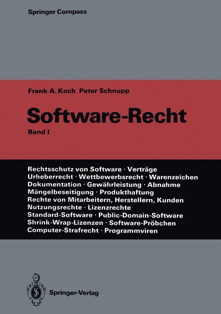 Cover: 9783642756436 | Software-Recht | Band 1 | Peter Schnupp (u. a.) | Taschenbuch | xv