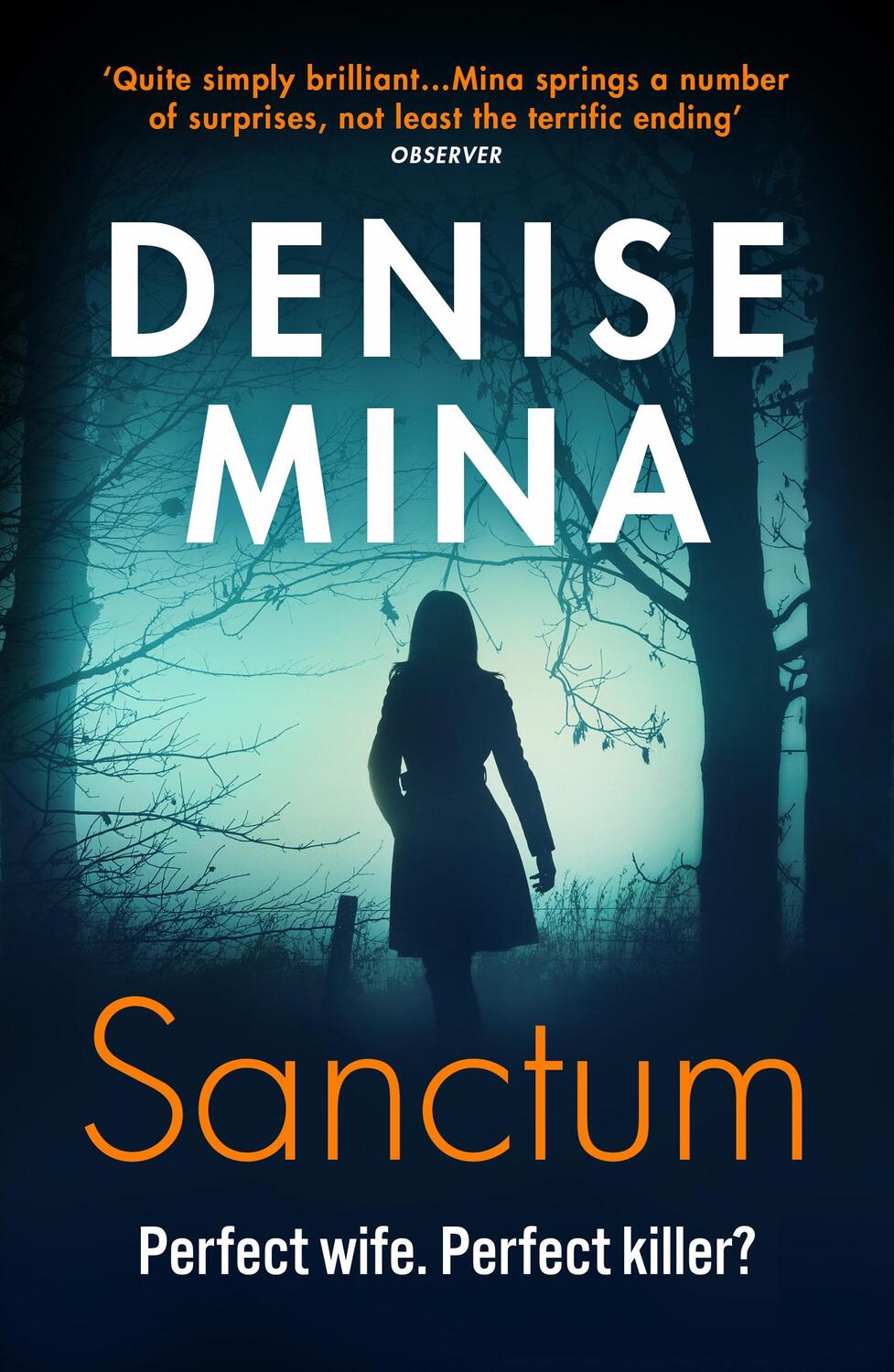 Cover: 9781784709518 | Sanctum | Denise Mina | Taschenbuch | Kartoniert / Broschiert | 2019