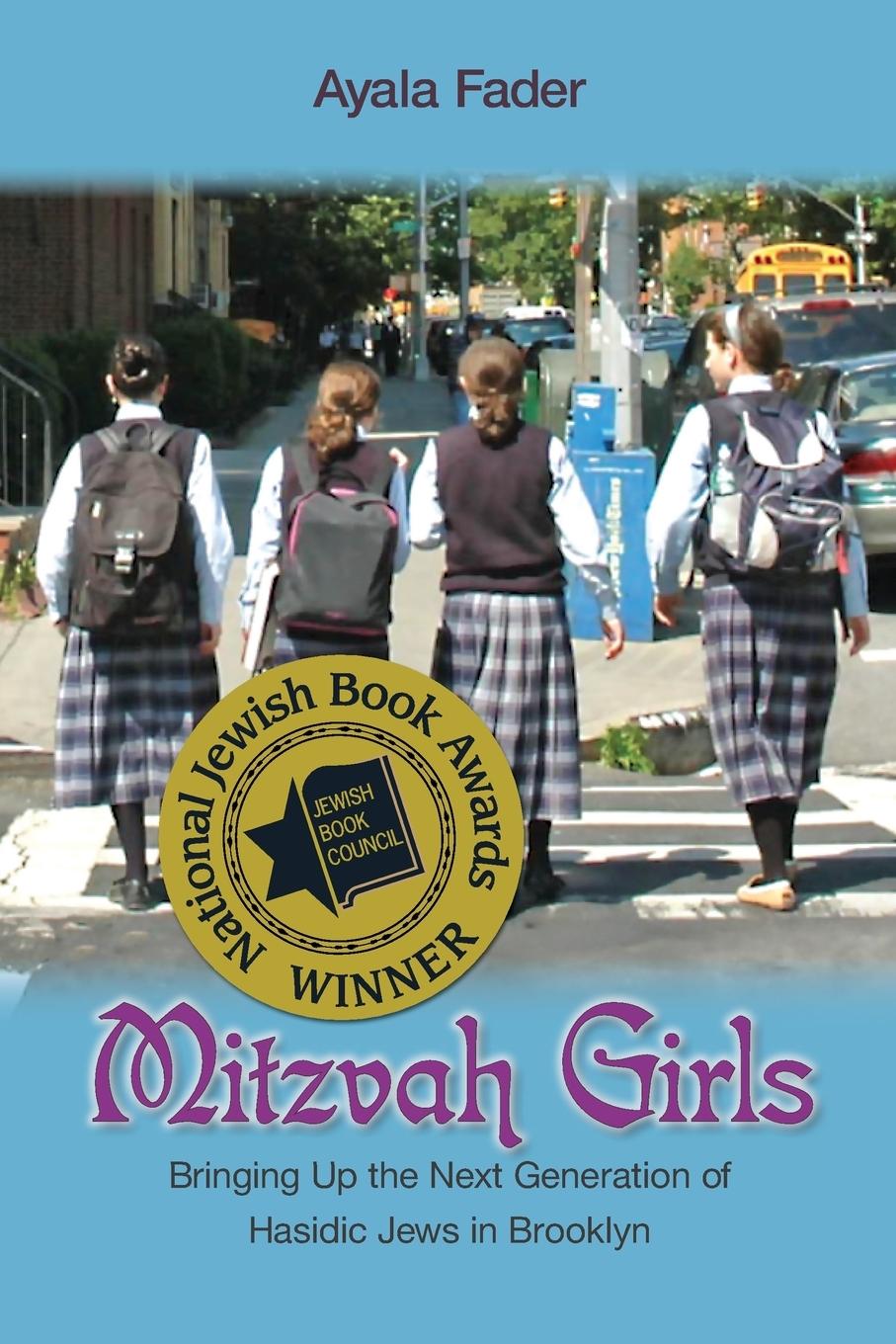 Cover: 9780691139173 | Mitzvah Girls | Ayala Fader | Taschenbuch | Englisch | 2009